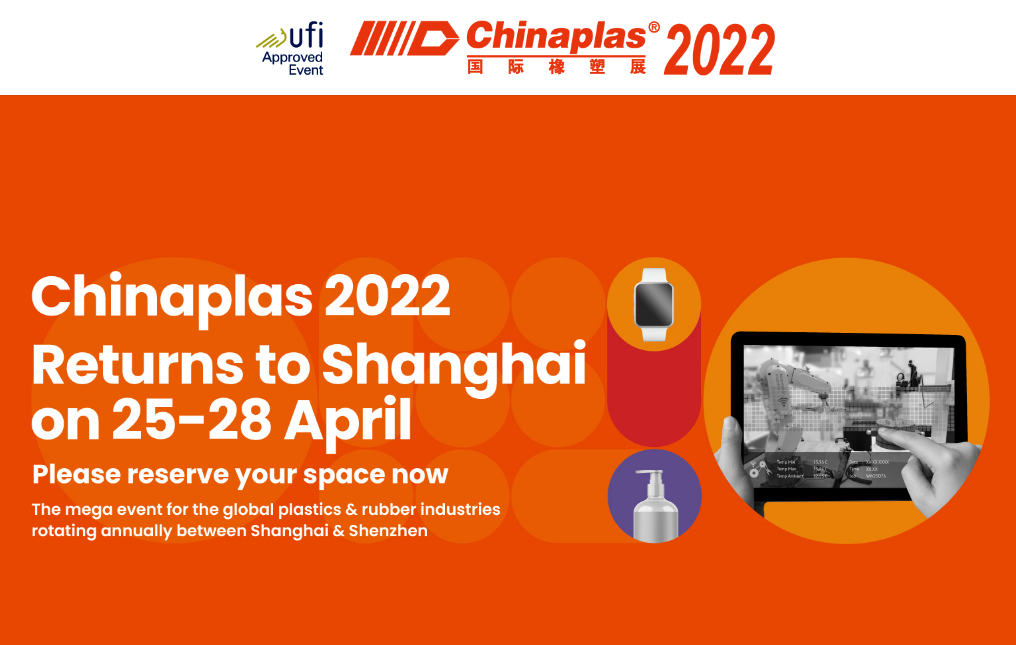 CHINAPLAS 2022 (4.25-4.28) Šanchajus